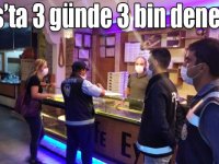 Kars’ta 3 günde 3 bin denetim!