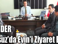 SEYDER Susuz'da Evin'i Ziyaret Etti!