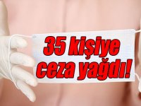 Kars'ta maske takmayan 35 kişiye 31 bin 500 lira ceza uygulandı