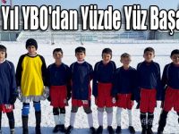 100. Yıl YBO'dan Yüzde Yüz Başarı!