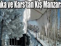 Akyaka ve Kars'tan Kış Manzaraları