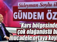 Bakan Soylu: “Kars bölgesinde çok olağanüstü bir mücadele ortaya koyuldu"