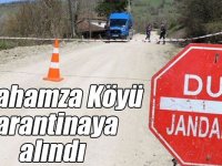 Selim Karahamza Köyü karantinaya alındı