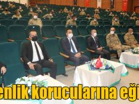 Kars’ta Güvenlik korucularına eğitim verildi