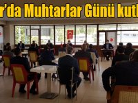 Digor’da Muhtarlar Günü kutlandı