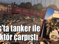 Kars'ta tanker ile odun yüklü traktör çarpıştı: 2 yaralı