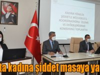 Kars’ta kadına şiddet masaya yatırıldı