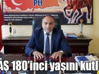 PTT AŞ 180’inci yaşını kutluyor