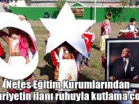 Nefes Eğitim Kurumlarından Cumhuriyetin ilanı ruhuyla kutlama coşkusu
