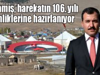 Sarıkamış, harekatın 106. yılı etkinliklerine hazırlanıyor