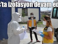 Kars’ta izolasyon devam ediyor