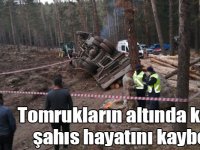 Freni boşalan kamyondan atladı, tomrukların altında hayatını kaybetti