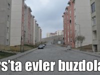 Kars’ta evler buzdolabı!