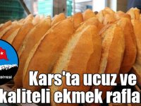 Kars'ta ucuz ve kaliteli ekmek raflarda!