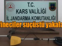 Sarıkamış’ta defineciler suçüstü yakalandı
