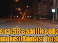 Kars'ta 56 saatlik sokağa çıkma kısıtlaması başladı