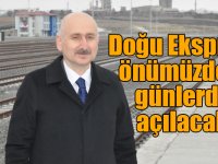Doğu Ekspresi önümüzdeki günlerde açılacak!