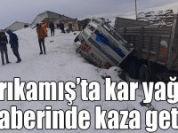 Sarıkamış’ta kar yağışı beraberinde kaza getirdi