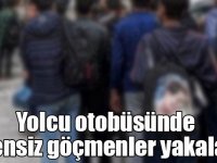 Yolcu otobüsünde düzensiz göçmenler yakalandı
