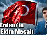 Erdem'in 29 Ekim Mesajı