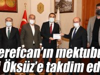 Şerefcan’ın mektubu Vali Öksüz’e takdim edildi