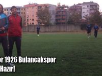 Karsspor 1926 Bulancakspor Maçına Hazır!