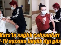 Kars’ta sağlık çalışanları kovid-19 aşısına büyük ilgi gösterdi