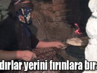 Tandırlar yerini fırınlara bıraktı