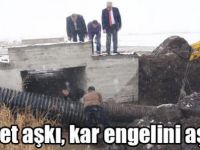 Hizmet aşkı, kar engelini aşıyor