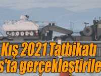 Kış 2021 Tatbikatı Kars'ta gerçekleştirilecek
