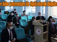 Müdürler hibe yatırımları ile ilgili olarak bilgilendirildi