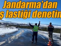 Jandarma’dan kış lastiği denetimi!