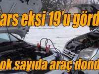 Kars eksi 19’u gördü, çok sayıda araç dondu