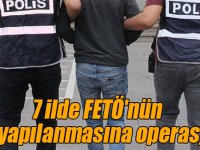 7 ilde FETÖ'nün TSK yapılanmasına operasyon!