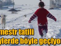 Sömestr tatili köylerde böyle geçiyor
