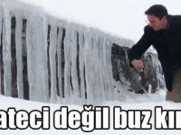 Karateci değil buz kırıcı!