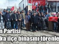 Vatan Partisi Akyaka ilçe binasını törenle açtı