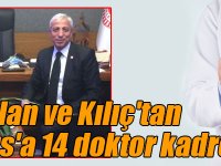 Arslan ve Kılıç'tan Kars'a 14 doktor kadrosu müjdesi