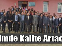 Eğitimde Kalite Artacak!