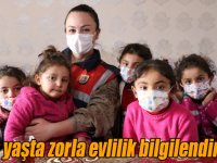 Jandarma’dan erken yaşta zorla evlilik bilgilendirmesi