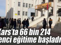 Kars’ta 66 bin 214 öğrenci eğitime başladı