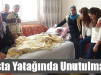 Hasta Yatağında Unutulmadı!