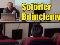Şoförler Bilinçleniyor!
