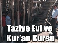 Kars'ta Taziye Evi ve Kur’an Kursu