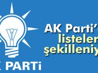 AK Parti’de Listeler Şekilleniyor