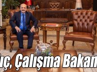 Arslan ve Kılıç, Çalışma Bakanıyla görüştü