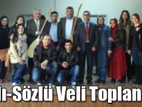Sazlı-Sözlü Veli Toplantısı!