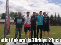 Karslı atlet Ankara’da Türkiye 2’incisi oldu