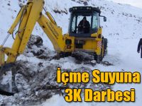 İçme Suyuna 3K Darbesi