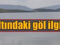 Koruma altındaki göl ilgi bekliyor!